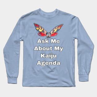 Mothra Agenda Long Sleeve T-Shirt